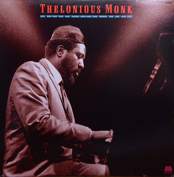 Thelonious Monk – Blues Five Spot LP