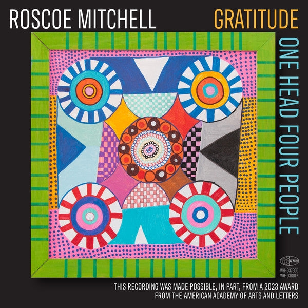 Roscoe Mitchell – One Head Four People