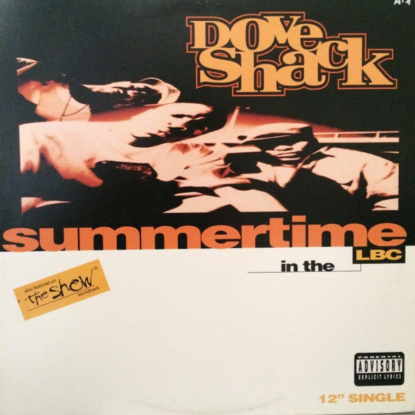 Dove Shack - Summertime In The LBC / Bomb Drop 12"