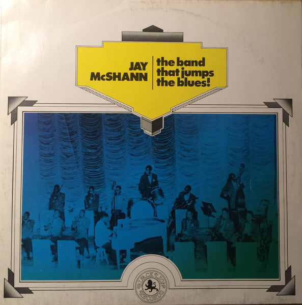 Jay McShann – The Band That Jumps The Blues! LP