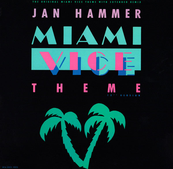 Jan Hammer – Miami Vice Theme 12"
