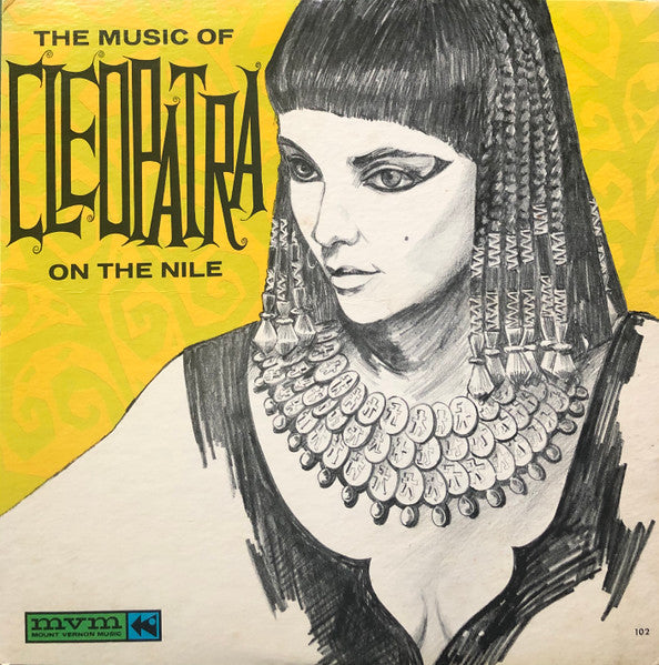 Unknown Artist - Music of Cleopatra on the Nile LP
