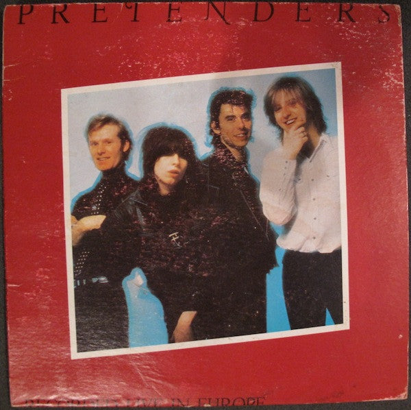 Pretenders – Recorded Live In Europe LP