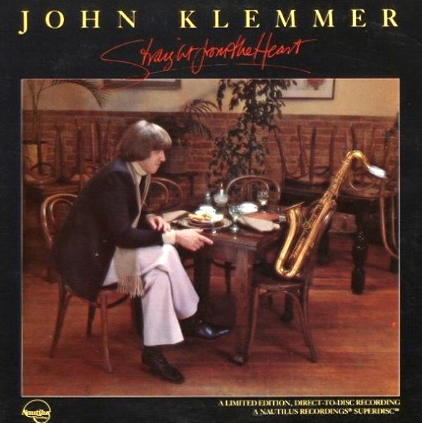 John Klemmer - Straight From The Heart LP