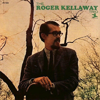 The Roger Kellaway Trio – The Roger Kellaway Trio LP