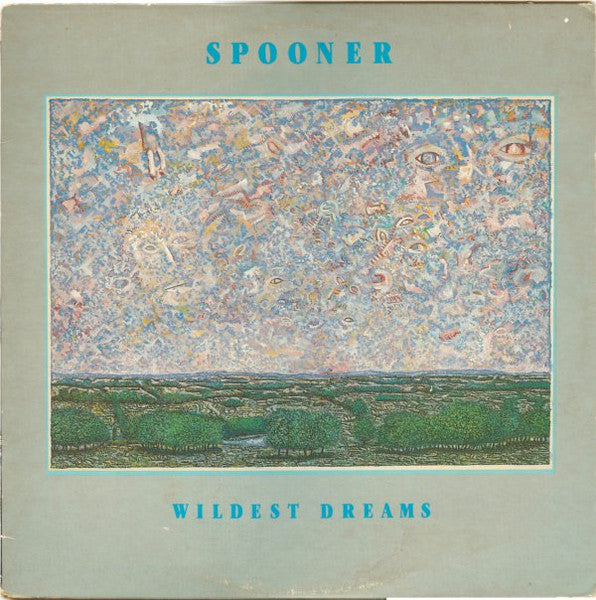 Spooner - Wildest Dreams LP