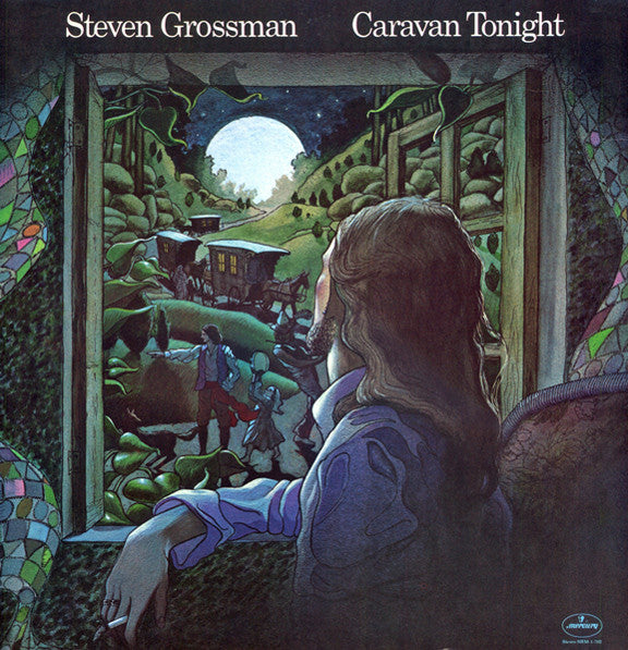 Steven Grossman – Caravan Tonight LP