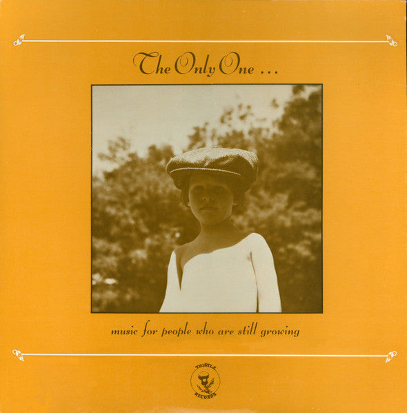 George Cromarty – The Only One ... Music For People Who Are Still Growing LP