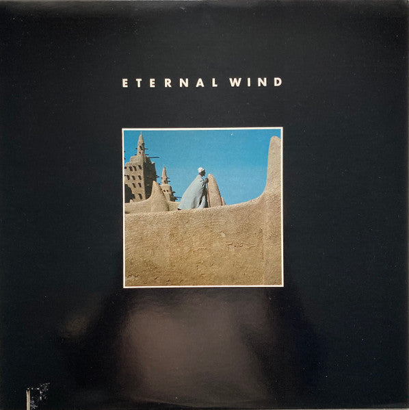 Eternal Wind – Eternal Wind LP