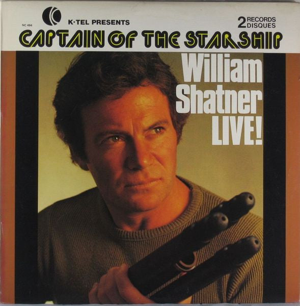 William Shatner – Captain Of The Starship - William Shatner Live! 2LP