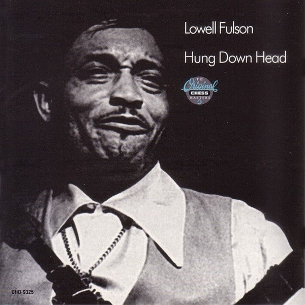 Lowell Fulson – Hung Down Head CD