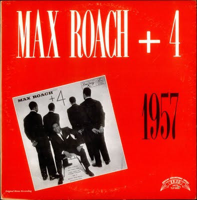 Max Roach – +4 / 1957 LP