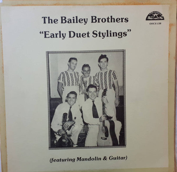 The Bailey Brothers* – Early Duet Stylings