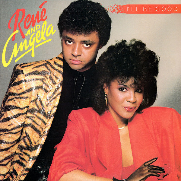 René And Angela – I'll Be Good 12"