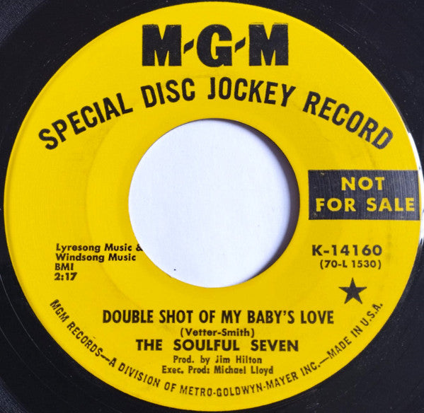 The Soulful Seven – Double Shot Of My Baby's Love / I've Got A Feelin' 7"