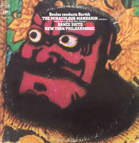 Boulez Conducts Bartók, New York Philharmonic – The Miraculous Mandarin (Complete) / Dance Suite LP