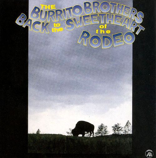 The Burrito Brothers – Back To The Sweetheart Of The Rodeo CD