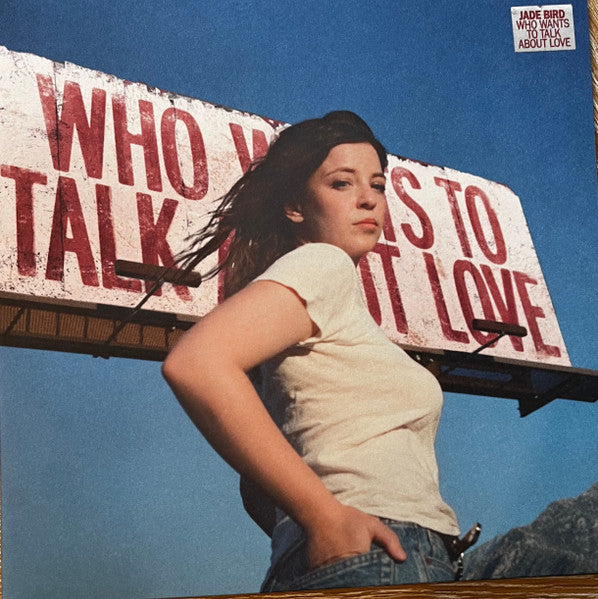 Jade Bird – Who Wants To Talk About Love (Indie Exclusive Cream) LP