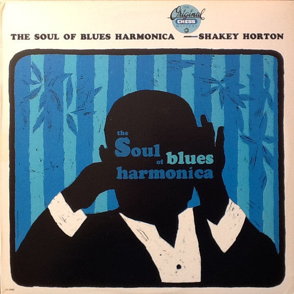 Shakey Horton – The Soul Of Blues Harmonica LP