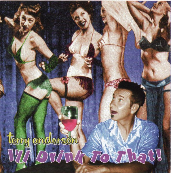 Terry Anderson – I'll Drink To That CD