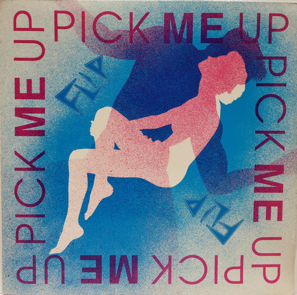 Flip – Pick Me Up 12"