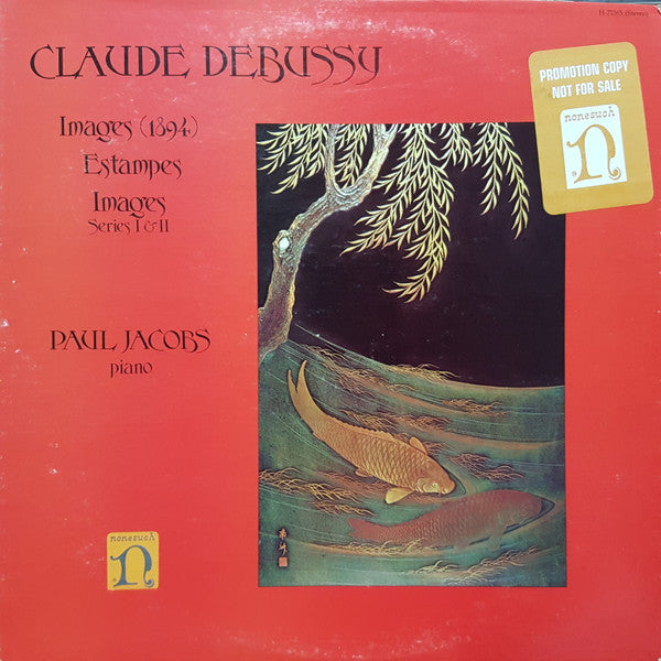 Claude Debussy / Paul Jacobs – Images (1894), Estampes, Images Series I & II LP