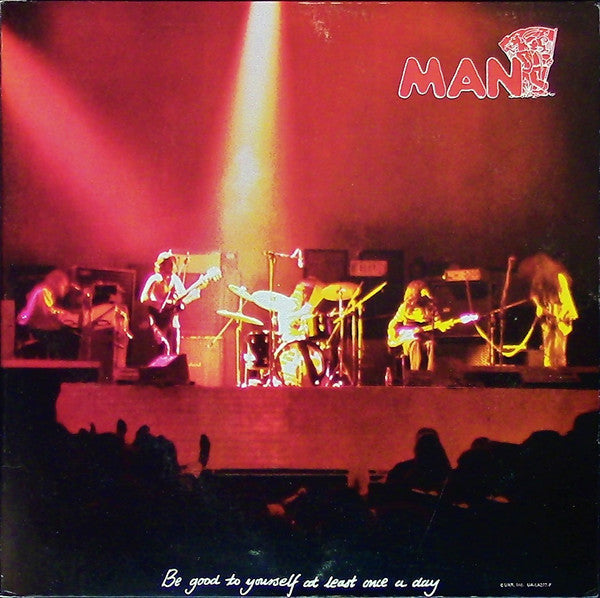 Man – Be Good To Yourself At Least Once A Day LP