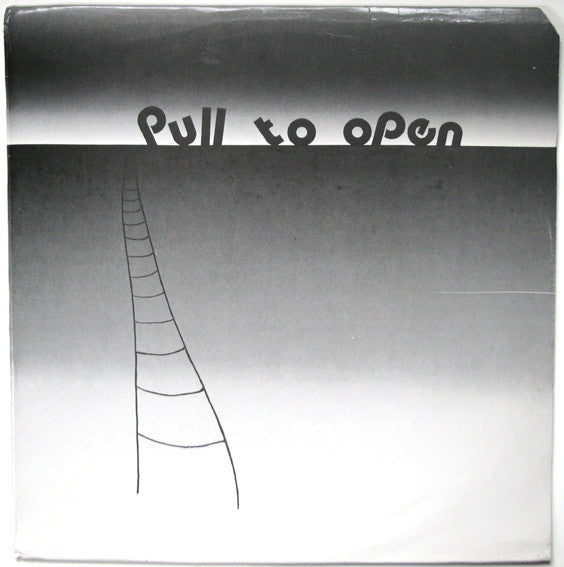 Pull To Open - Self-Titled LP