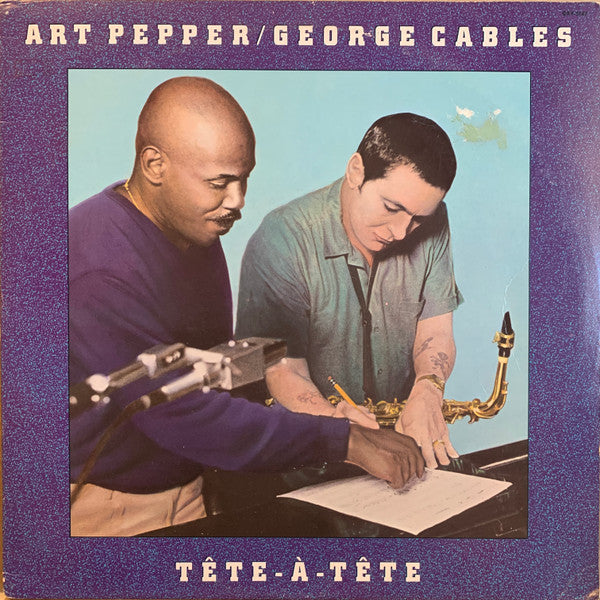 Art Pepper & George Cables - Tête-À-Tête LP