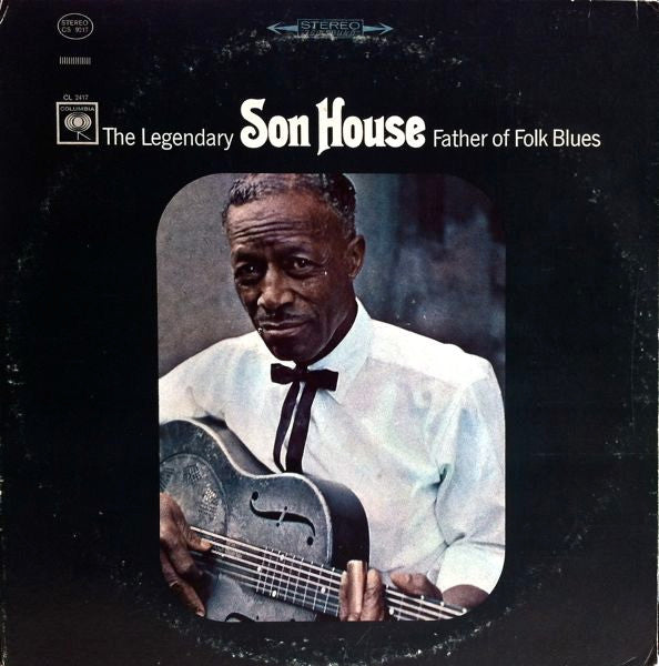 Son House – Father Of Folk Blues (1970s Reissue) LP