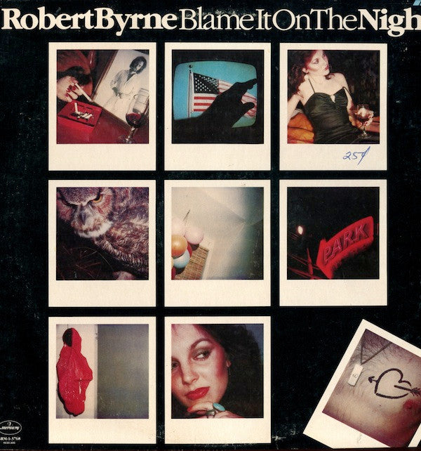 Robert Byrne – Blame It On The Night LP