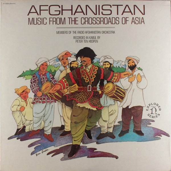 Members Of The Radio Afghanistan Orchestra – Afghanistan: Music From The Crossroads Of Asia LP