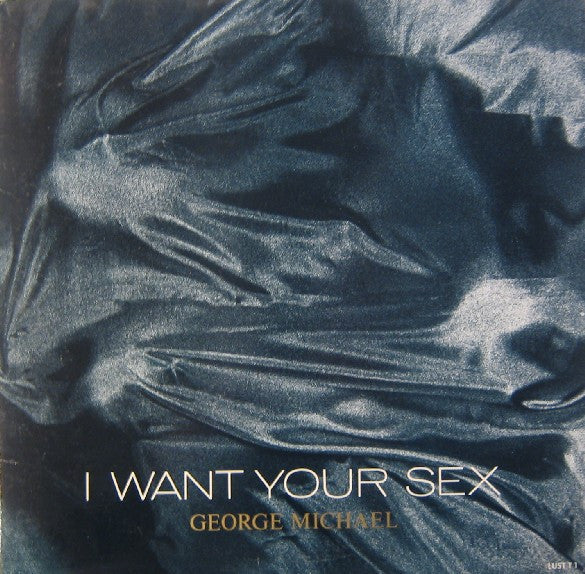 George Michael – I Want Your Sex LP