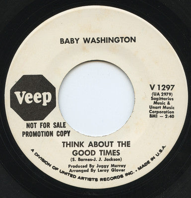 Baby Washington – Think About The Good Times / Hold Back The Dawn (Promo) 7"