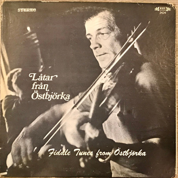 Various – Låtar Från Östbjörka = Fiddle Tunes From Östbjörka LP