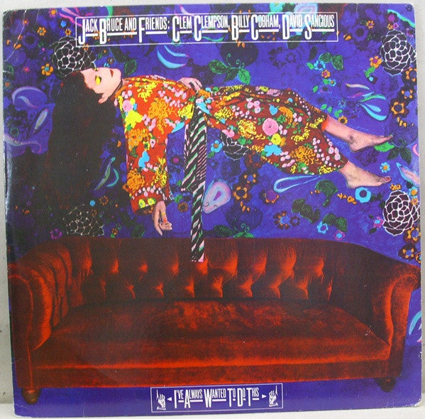 Jack Bruce And Friends – I've Always Wanted To Do This LP