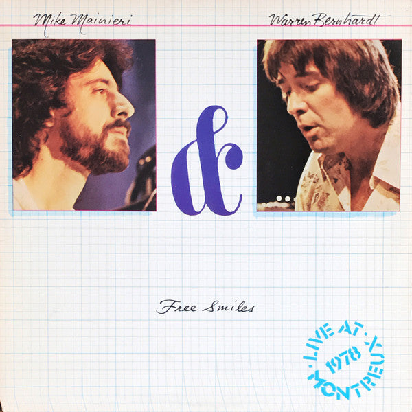Mike Mainieri & Warren Bernhardt – Free Smiles (Live At Montreux 1978) LP