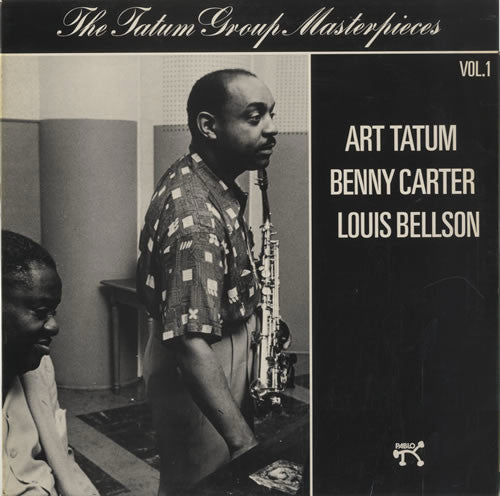 Art Tatum / Benny Carter / Louis Bellson – The Tatum Group Masterpieces Vol. 1 LP