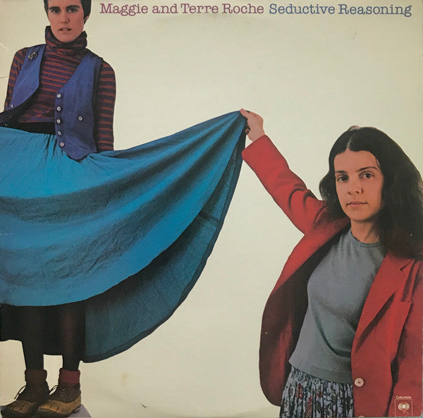 Maggie & Terre Roche – Seductive Reasoning (reissue) LP