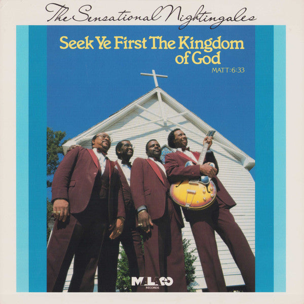 The Sensational Nightingales – Seek Ye First The Kingdom Of God LP