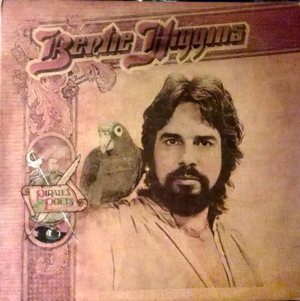 Bertie Higgins – Pirates And Poets LP