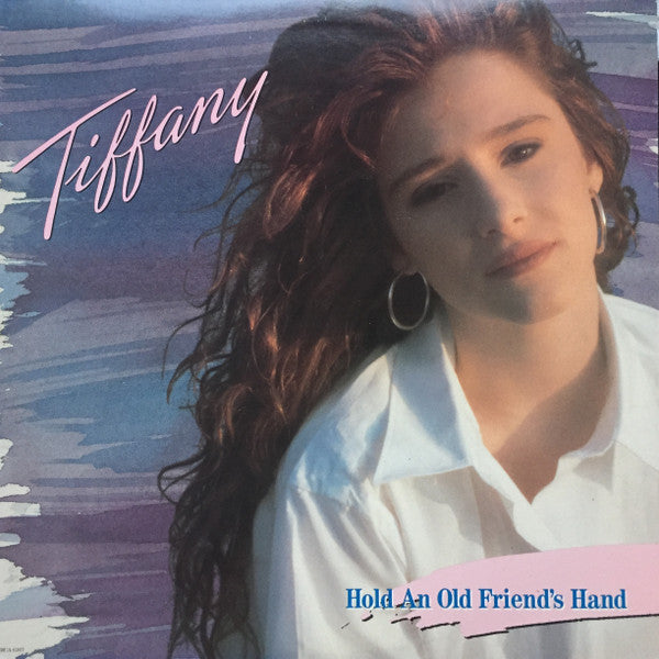 Tiffany – Hold An Old Friend's Hand LP