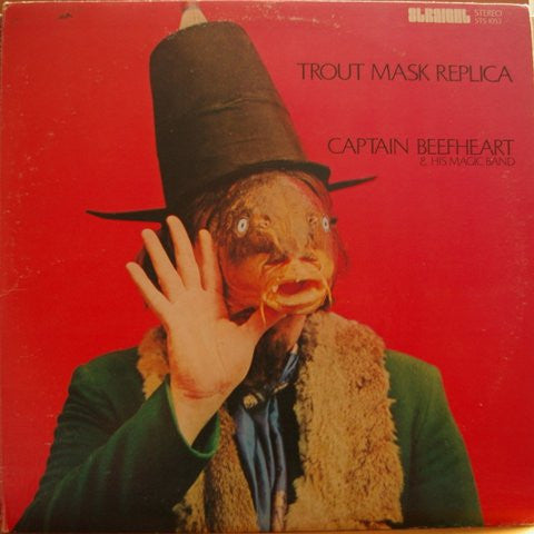 Captain Beefheart - Trout Mask Replica 2LP