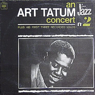 Art Tatum – An Art Tatum Concert Plus His First Three Recorded Solos LP