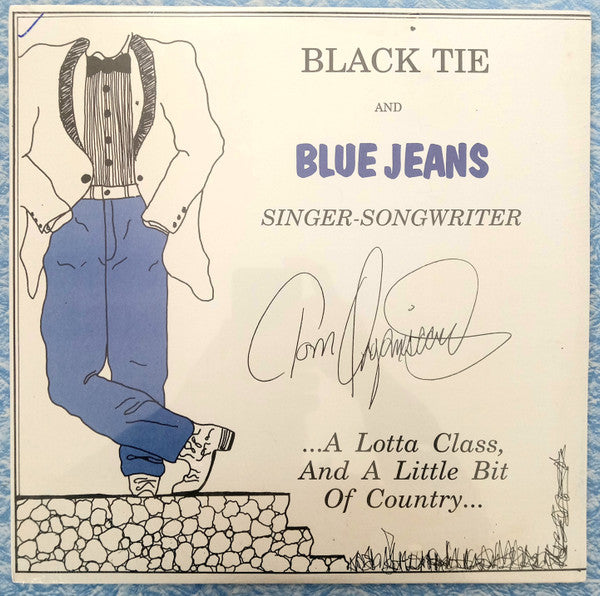 Tom Organiscak – Black Tie And Blue Jeans LP