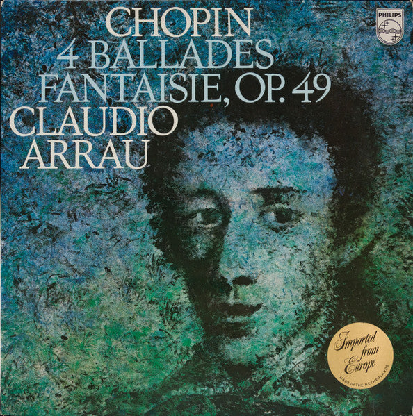 Chopin / Claudio Arrau - 4 Ballades / Fantaisie, Op. 49 LP