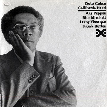 Dolo Coker – California Hard LP