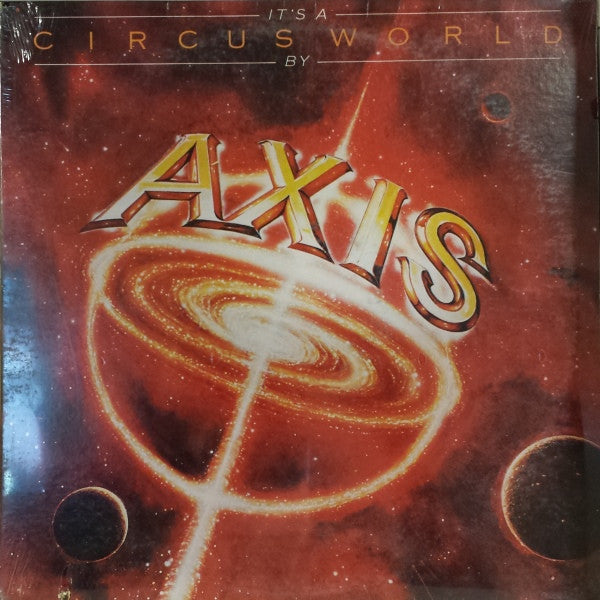 Axis - It's A Circus World LP