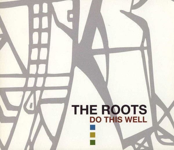 The Roots – Do This Well (Remixes & Rarities 1994-1999) CD