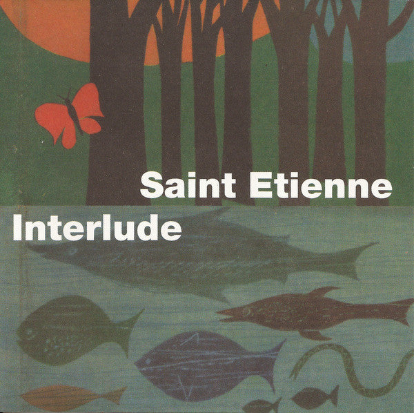 Saint Etienne – Interlude CD